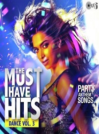 The Must Have Hits Dance Vol 3 2017 Poster